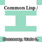 Common Lisp /