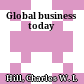 Global business today