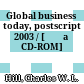 Global business today, postscript 2003 / [Đĩa CD-ROM]