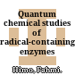 Quantum chemical studies of radical-containing enzymes /