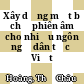 Xây dựng một bộ chữ phiên âm cho nhiều ngôn ngữ dân tộc ở Việt Nam
