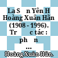 La Sơn Yên Hồ Hoàng Xuân Hãn (1908 - 1996). Trước tác : phần II : Lịch sử /