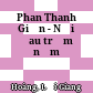 Phan Thanh Giản - Nỗi đau trăm năm