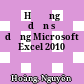 Hướng dẫn sử dụng Microsoft Excel 2010