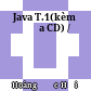 Java T.1(kèm đĩa CD) /