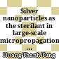 Silver nanoparticles as the sterilant in large-scale micropropagation of chrysanthemum