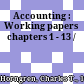 Accounting : Working papers chapters 1 - 13 /