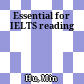 Essential for IELTS reading