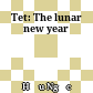 Tet: The lunar new year