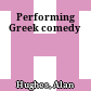 Performing Greek comedy