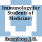 Immunology for Students of Medicine /