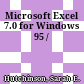 Microsoft Excel 7.0 for Windows 95 /