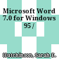 Microsoft Word 7.0 for Windows 95 /
