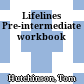 Lifelines Pre-intermediate workbook