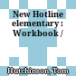 New Hotline elementary : Workbook /
