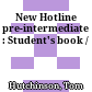 New Hotline pre-intermediate : Student's book /