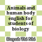 Animals and human body english for students of biology