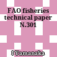 FAO fisheries technical paper N.301