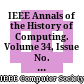 IEEE Annals of the History of Computing. Volume 34, Issue No. 2, 2012