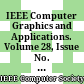 IEEE Computer Graphics and Applications. Volume 28, Issue No. 6, 2008