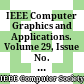 IEEE Computer Graphics and Applications. Volume 29, Issue No. 2, 2009
