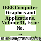 IEEE Computer Graphics and Applications. Volume 31, Issue No. 2, 2011