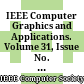 IEEE Computer Graphics and Applications. Volume 31, Issue No. 5, 2011