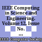 IEEE Computing in Science and Engineering. Volume 12, Issue No. 2, 2010