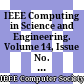 IEEE Computing in Science and Engineering. Volume 14, Issue No. 2, 2012