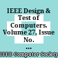 IEEE Design & Test of Computers. Volume 27, Issue No. 2, 2010
