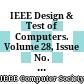 IEEE Design & Test of Computers. Volume 28, Issue No. 1, 2011
