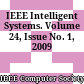 IEEE Intelligent Systems. Volume 24, Issue No. 1, 2009