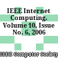 IEEE Internet Computing. Volume 10, Issue No. 6, 2006
