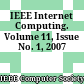 IEEE Internet Computing. Volume 11, Issue No. 1, 2007