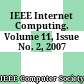 IEEE Internet Computing. Volume 11, Issue No. 2, 2007