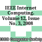 IEEE Internet Computing. Volume 12, Issue No. 3, 2008
