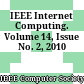 IEEE Internet Computing. Volume 14, Issue No. 2, 2010