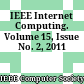 IEEE Internet Computing. Volume 15, Issue No. 2, 2011