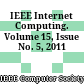IEEE Internet Computing. Volume 15, Issue No. 5, 2011