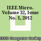 IEEE Micro. Volume 32, Issue No. 1, 2012