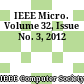IEEE Micro. Volume 32, Issue No. 3, 2012