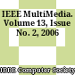 IEEE MultiMedia. Volume 13, Issue No. 2, 2006