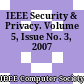 IEEE Security & Privacy. Volume 5, Issue No. 3, 2007