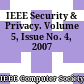 IEEE Security & Privacy. Volume 5, Issue No. 4, 2007