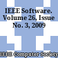 IEEE Software. Volume 26, Issue No. 3, 2009