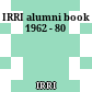 IRRI alumni book 1962 - 80