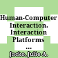 Human-Computer Interaction. Interaction Platforms and Techniques