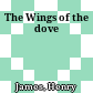 The Wings of the dove