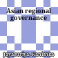 Asian regional governance