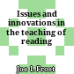Issues and innovations in the teaching of reading